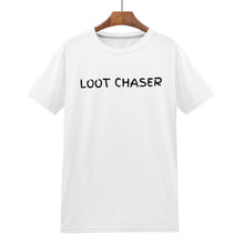 Load image into Gallery viewer, LOOT CHASER  Print T-Shirt
